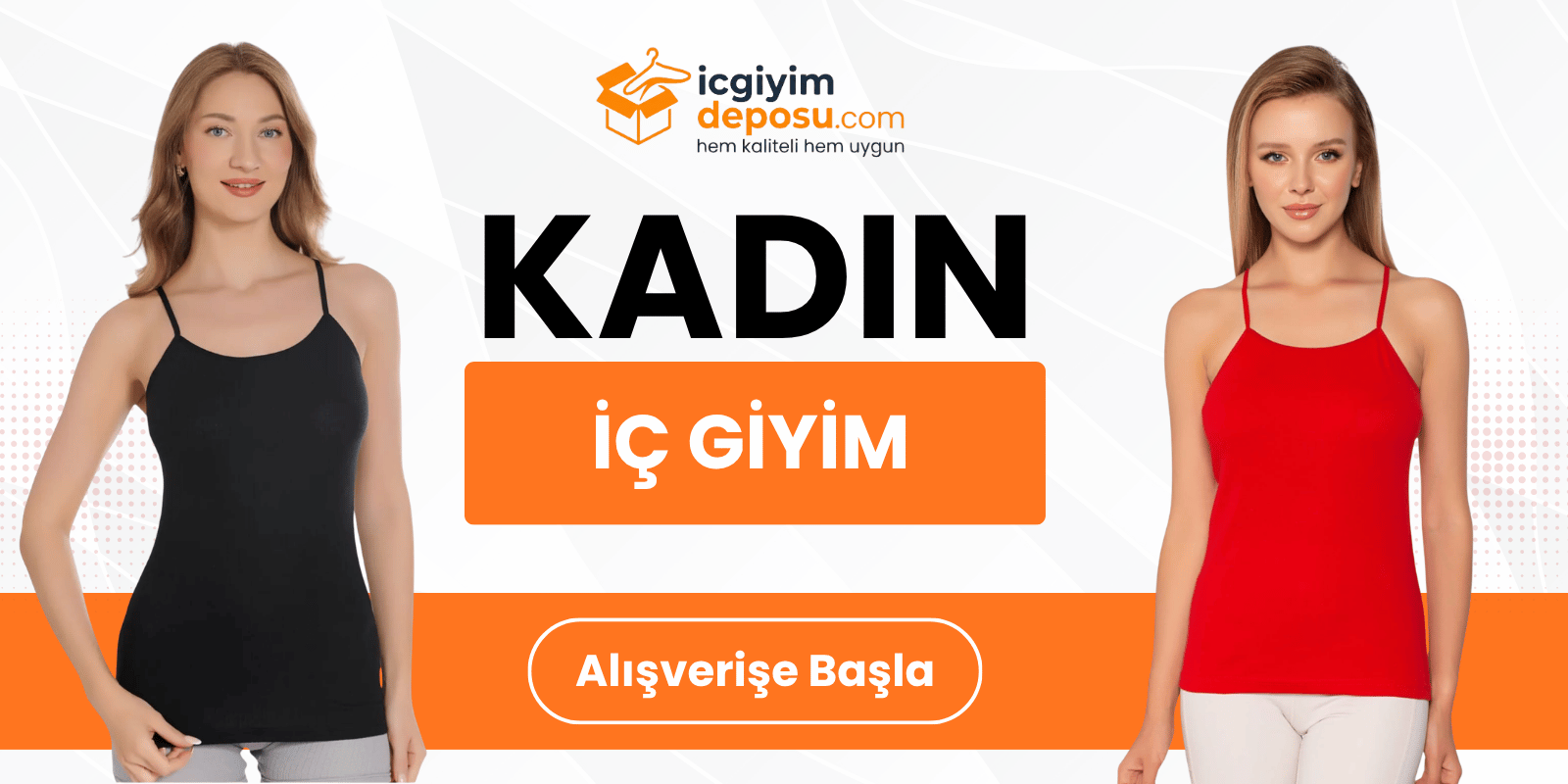 Kadın İç Giyim